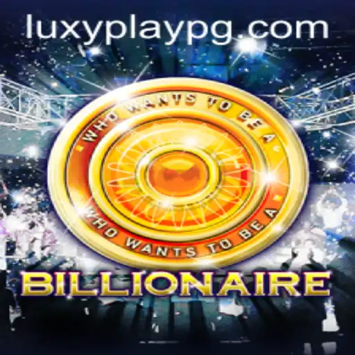 Exploring the Exciting World of Billionaire: Luxy Play PG Game