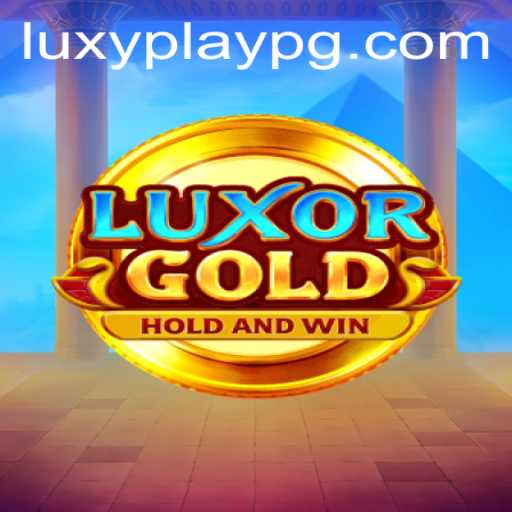 Unveiling LuxorGold: A Journey into the Luxy Play PG Universe
