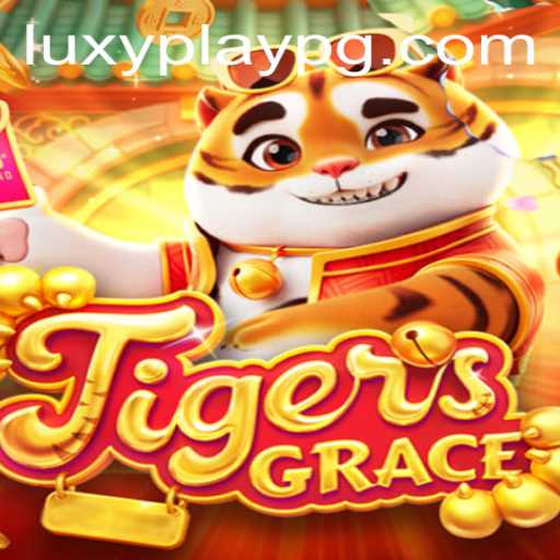 Unveiling the Magic of TigersGrace: A New Era in Gaming with Luxy Play PG